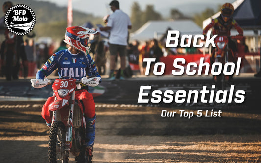 It's That Time Of Year... BFD Moto Top 5 Essentials For Back To School
