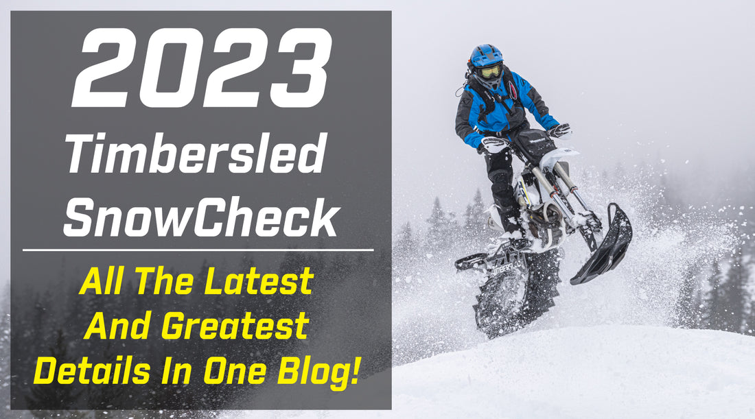 What Is 2023 Timbersled Snowcheck? | BFD Moto